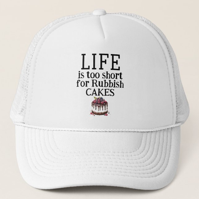 Gorra De Camionero LIFE Is Too Short Trucker Hat (Anverso)