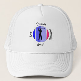 Gorra De Camionero Live, dream, breathe golf