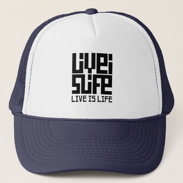Gorra De Camionero Live is life (Anverso)