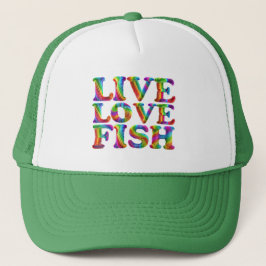 Gorra De Camionero Live Love Fish