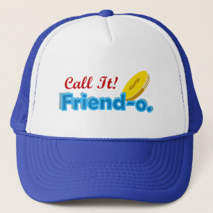 Gorra De Camionero Llámelo Friendo ningún diseño del país
