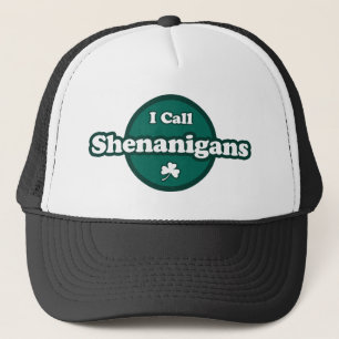 Gorra De Camionero Llamo a Shenanigans un irlandés muy lindo diciendo