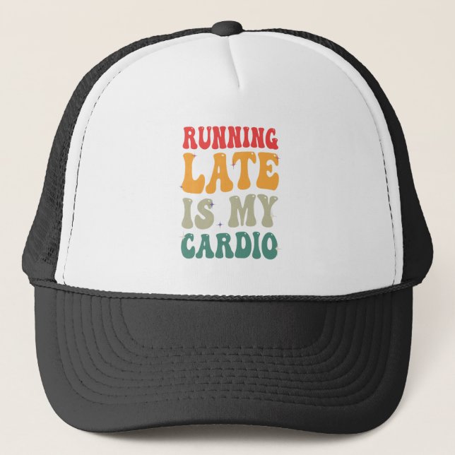 Gorra De Camionero Llegar tarde es mi regalo Cardio Funny Retro Fitne (Anverso)