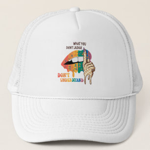 Gorra De Camionero Lo que no juzgan, no entienden - LGBTQ
