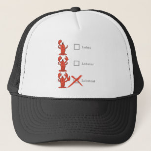 Gorra De Camionero "Lobst Lobster Lobstest" Crustacean Shellebration