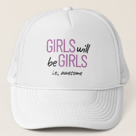 Gorra De Camionero Los chicas Serán Chicas. Impresionante potenciació
