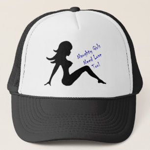 Gorra De Camionero ¡Los chicas traviesos necesitan amor también!