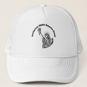 Gorra De Camionero Los inmigrantes hacen grande a Estados Unidos