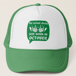 GORRA DE CAMIONERO LOS POLLOS MÁS FRÍOS NACEN EN OCTUBRE.