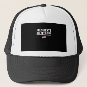 Gorra De Camionero Los presidentes no son reyes bandera de EE. UU. No