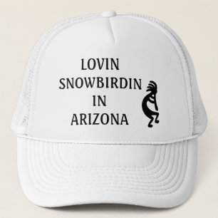 GORRA DE CAMIONERO LOVIN SNOWBIRDIN EN ARIZONA KOKOPELLI