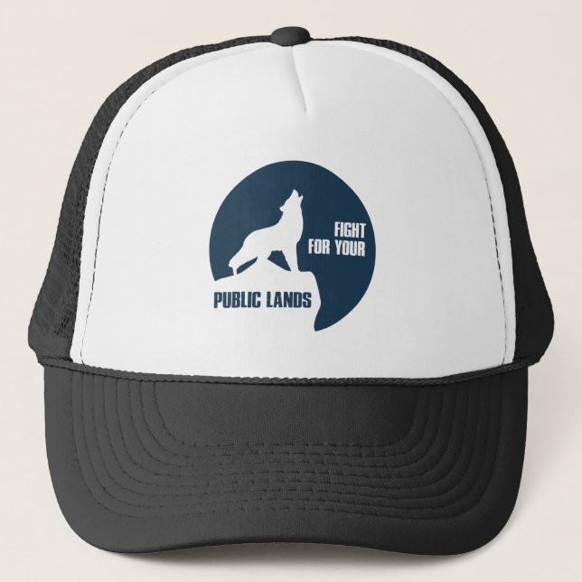 Gorra De Camionero Luchar Por Tu Lobo De Tierras Públicas (Anverso)
