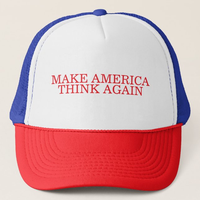 Gorra De Camionero Make America Think Again Cap (Anverso)