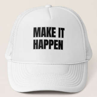 Gorra De Camionero Make It Happen Trucker Hat