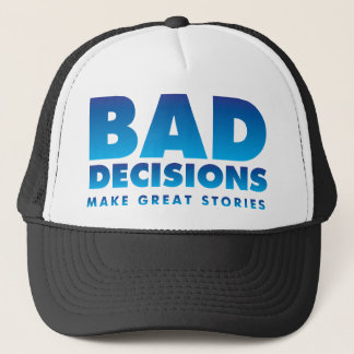 Gorra De Camionero Malas decisiones