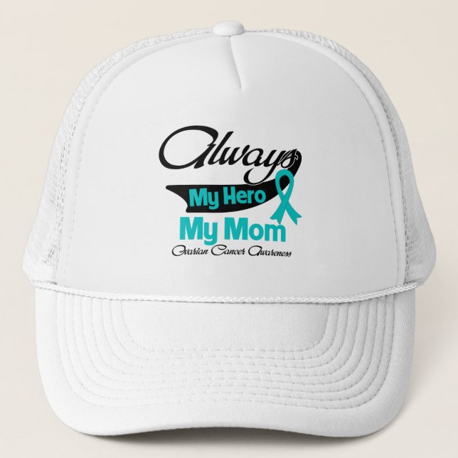 Gorra De Camionero Mamá - Siempre mi héroe - Cáncer de ovario (Anverso)