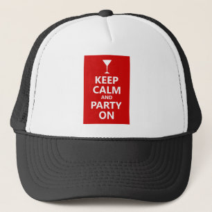 Gorra De Camionero Mantener la calma y el Fiesta