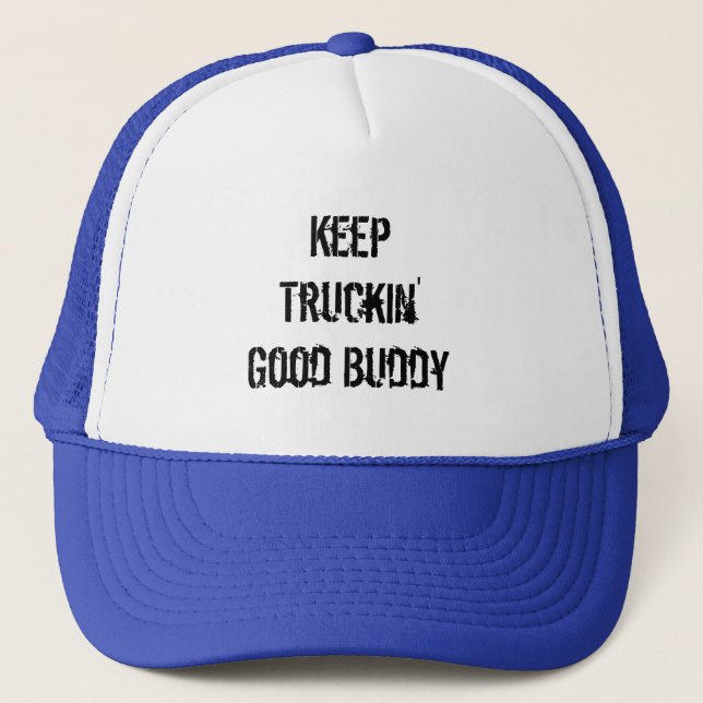 Gorra De Camionero Mantengan a Truckin' Good Buddy (Anverso)
