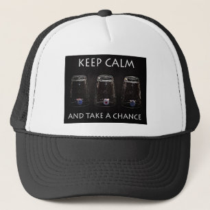 Gorra De Camionero Mantente tranquilo y aprovecha la oportunidad
