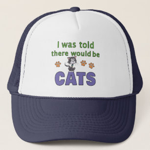 Gorra De Camionero Me dijeron que habría CATS