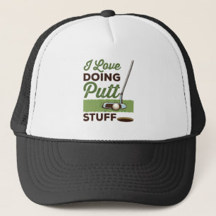 Gorra De Camionero Me Encanta Hacer Putt Stuts Funny Putting Golf