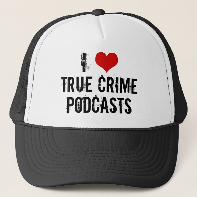 Gorra De Camionero Me Encanto El Verdadero Crimen Podcasts Historia a (Anverso)