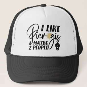 Gorra De Camionero Me Gusta Pierogis Y Quizá 2 Personas Divertido Chi