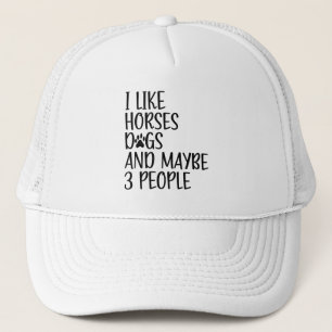 Gorra De Camionero Me Gustan Los Perros De Caballos Y Quizá 3 Persona