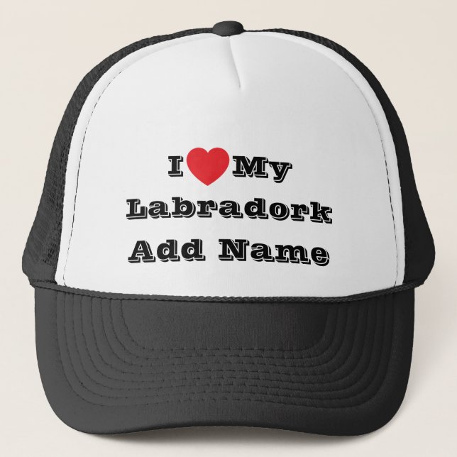 Gorra De Camionero Me ♥️ My Labradork Add Name (Anverso)