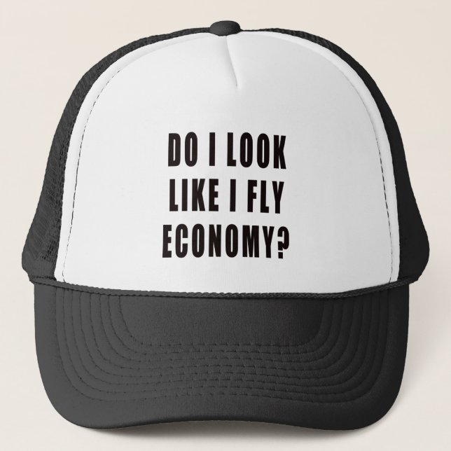 Gorra De Camionero ¿Me Parece Que Vuelo A La Economía? (Anverso)