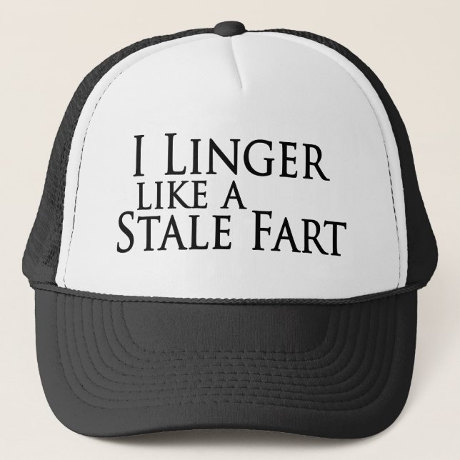 Gorra De Camionero Me retraso como un añejo Fart (Anverso)