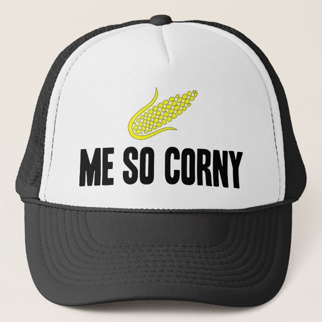 Gorra De Camionero Me So Corny (Anverso)