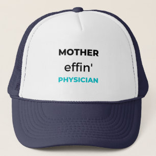 Gorra De Camionero Médico de la Madre Effin 2