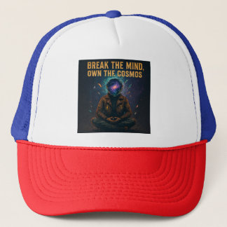Gorra De Camionero Meditación Cósmica: "ROMPE LA MENTE, DOMINA EL COS