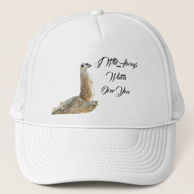 Gorra De Camionero Meerkat, Siempre Te Vigilaré, (Anverso)