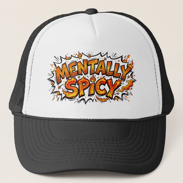 Gorra De Camionero Mentally Spicy Comic Book Fire Funny Trucker Hat (Anverso)