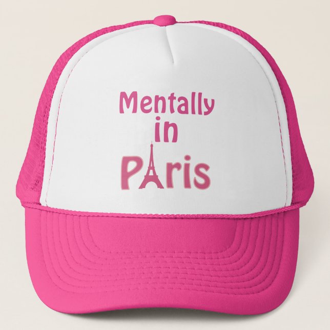 Gorra De Camionero Mentalmente En París Trucker Hat (Anverso)