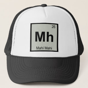 Gorra De Camionero Mh - Mahi Mahi Símbolo de la Tabla Periódica de Qu