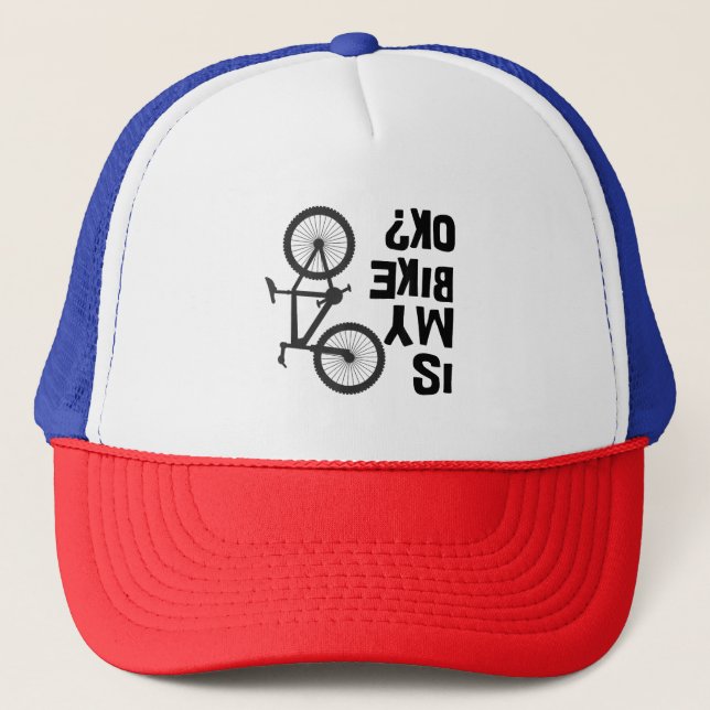 Gorra De Camionero ¿Mi bicicleta está bien? (Anverso)