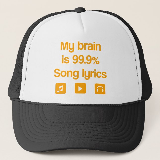 Gorra De Camionero Mi cerebro es 99,9% letras de la canción (Anverso)
