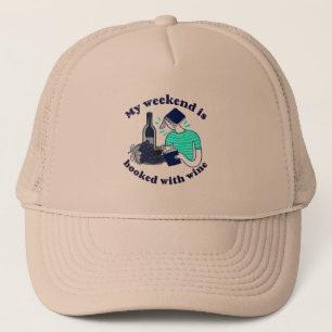 Gorra De Camionero Mi fin de semana está reservado - con vino
