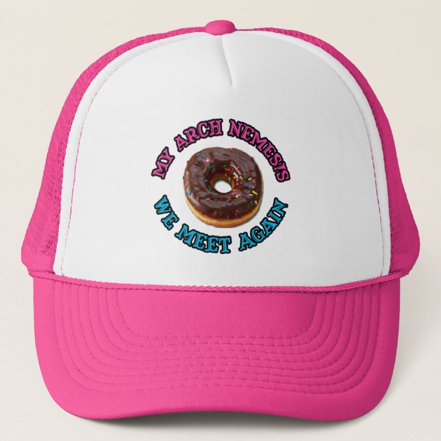 Gorra De Camionero ¡Mi nemesis del arco… el buñuelo malvado! (Anverso)