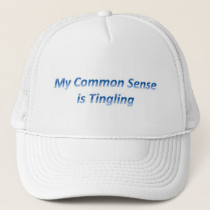 Gorra De Camionero Mi sentido común es el hormigueo