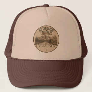 Gorra De Camionero Mi terapeuta me dijo que me mudara a Colorado