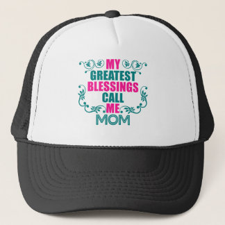 Gorra De Camionero Mis mayores bendiciones me llaman mamá