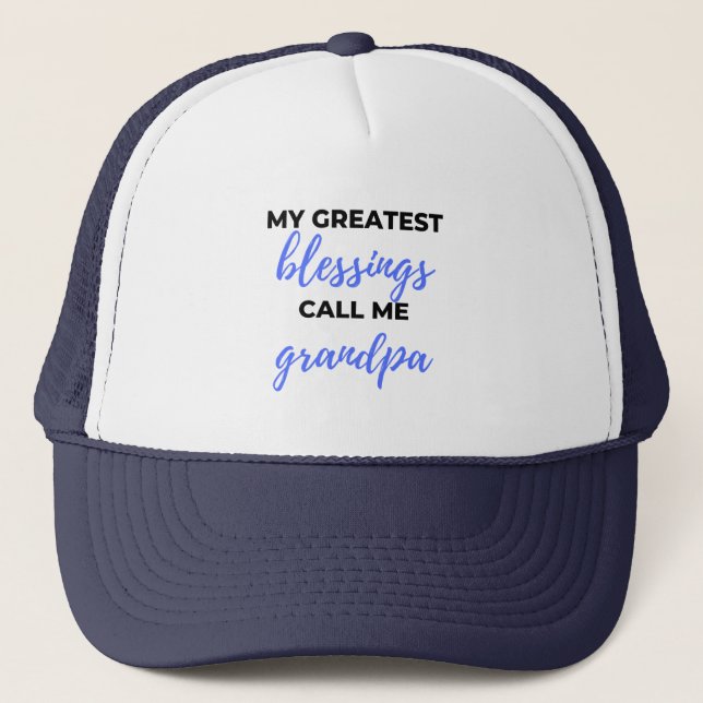 Gorra De Camionero Mis mayores bendiciones me llaman negro abuelo (Anverso)