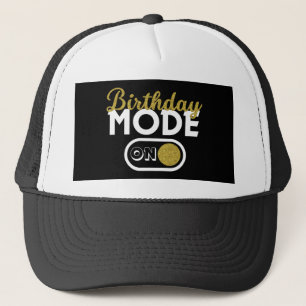 Gorra De Camionero Modo Cumpleaños activado