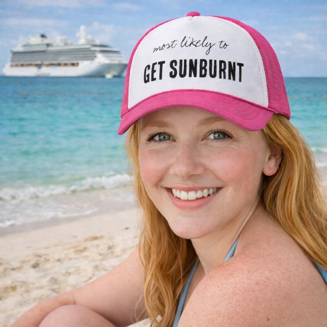 Gorra De Camionero Most Likely To GET SUNBURNT Funny Cruise (Perfect beach hat for fair skin friends that easily get sunburned)
