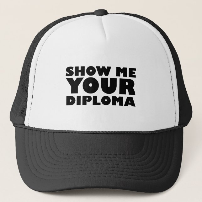 GORRA DE CAMIONERO MUESTRA TU DIPLOMA (Anverso)