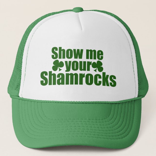 Gorra De Camionero Muéstrame tus Shamrock (Anverso)